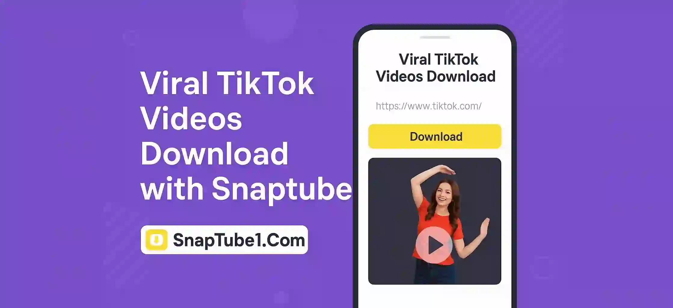 Viral TikTok Videos Download with Snaptube
